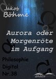 Philosophie-Digital - Aurora oder Morgenröte im Aufgang