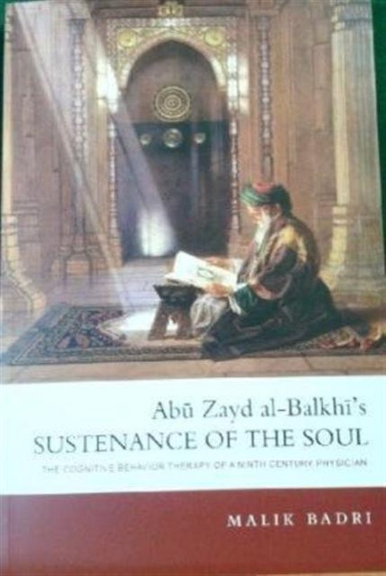 Abu Zayd al-Balkhi's Sustenance of the Soul - cover
