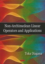 Non-Archimedean Linear Operators & Applications