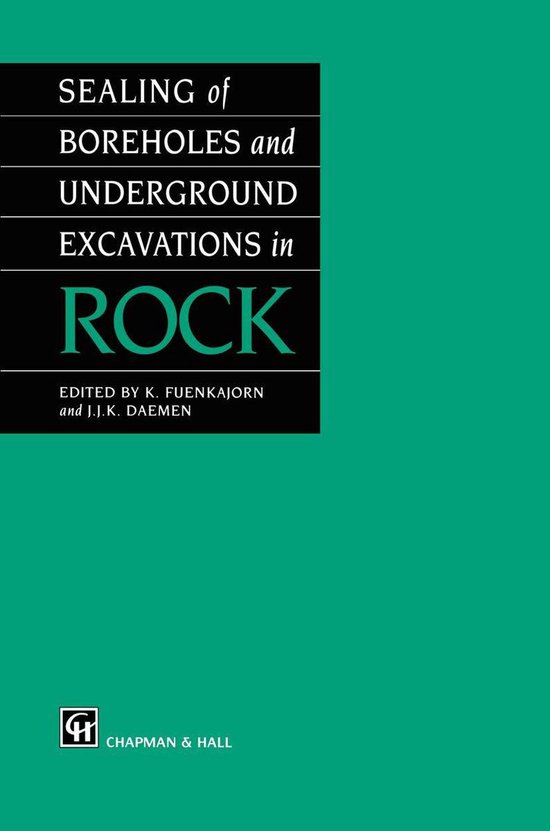 Sealing of Boreholes and Underground Excavations in Rock - cover