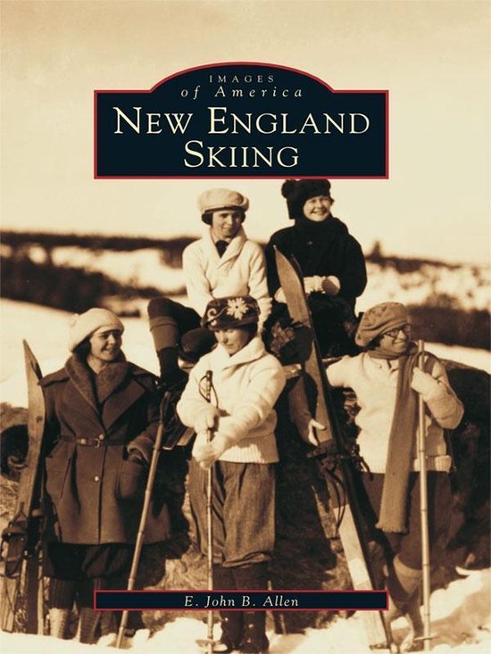 Images of America - New England Skiing - cover