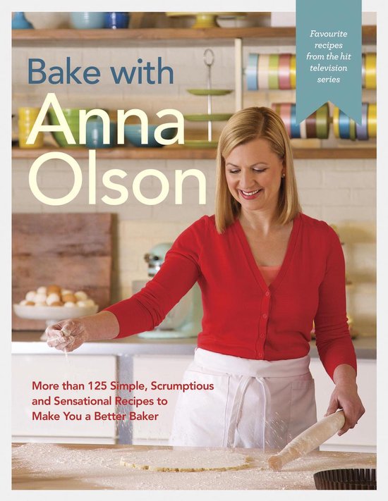 Bake with Anna Olson - cover