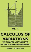Calculus Of Variations - With Applications To Physics And Engineering