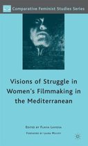 Visions Of Struggle In Women'S Filmmaking In The Mediterrane