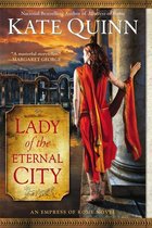 Empress of Rome 4 - Lady of the Eternal City