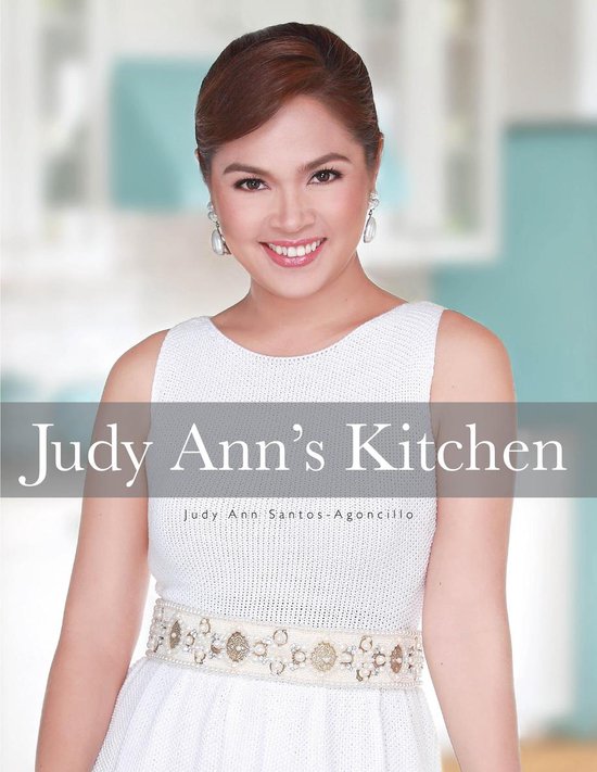 Bol Com Judy Ann S Kitchen Ebook Judy Ann Santos Agoncillo 9789712731846 Boeken