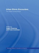 Routledge Research in Population and Migration- Urban Ethnic Encounters