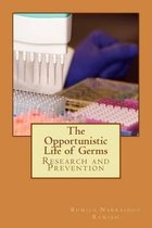 The Opportunistic Life of Germs