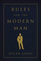 Rules for the Modern Man