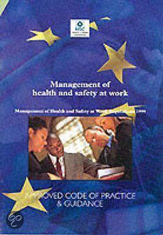Management Of Health And Safety At Work 9780717624881 Health And