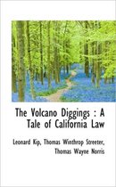 The Volcano Diggings