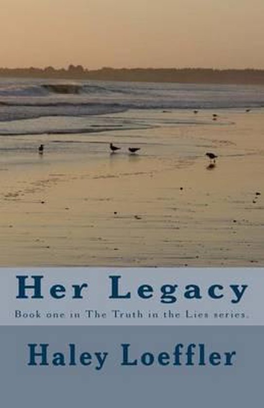 Her Legacy, Haley C Loeffler 9781481199667 Boeken(03)