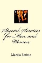 Special Services for Men and Women