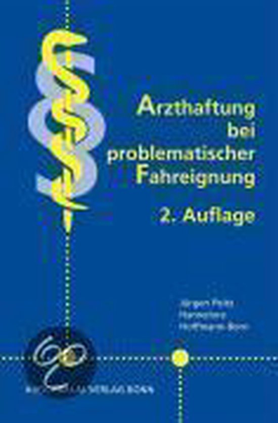 Arzthaftung bei problematischer Fahreignung - cover