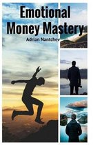 Emotional Money Mastery