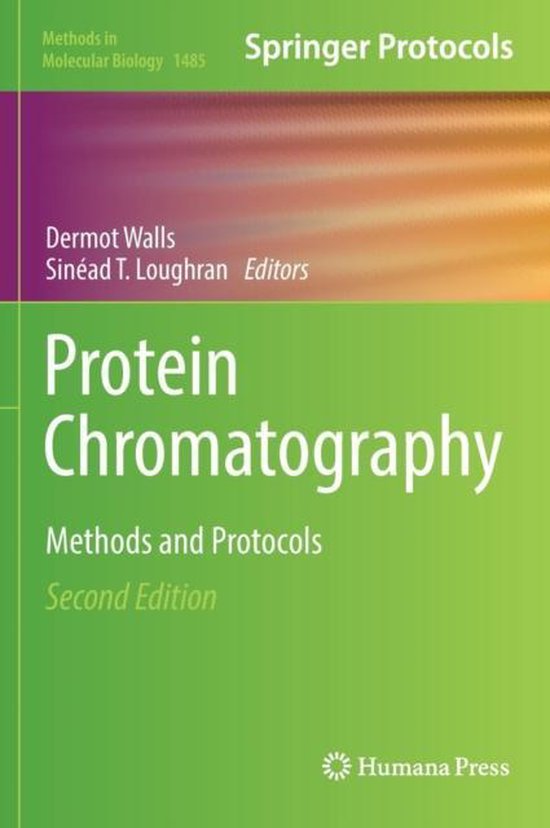 Protein Chromatography 9781493964109 Boeken