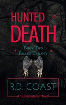 The Fallen Trilogy 2 - Hunted by Death