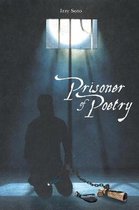 Prisoner of Poetry