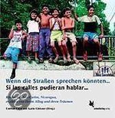 Wenn die Stra�en sprechen k�nnten