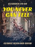 Classics To Go - You Never Can Tell