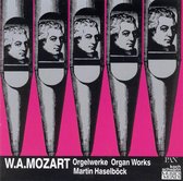 Mozart: Organ Works