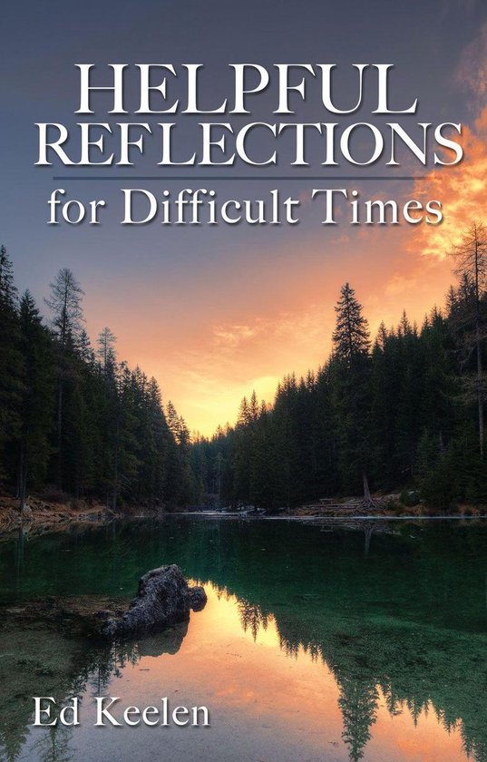 Helpful Reflections for Difficult Times - cover