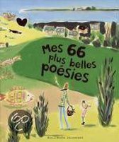 Mes 66 plus belles poésies