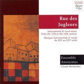 Rue Des Jugleors / Ensemble Anonymous