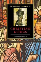 Cambridge Companions to Religion-The Cambridge Companion to Christian Ethics