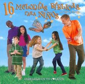 16 Melodías Bíblicas Para Niños