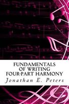 Fundamentals of Writing Four-Part Harmony