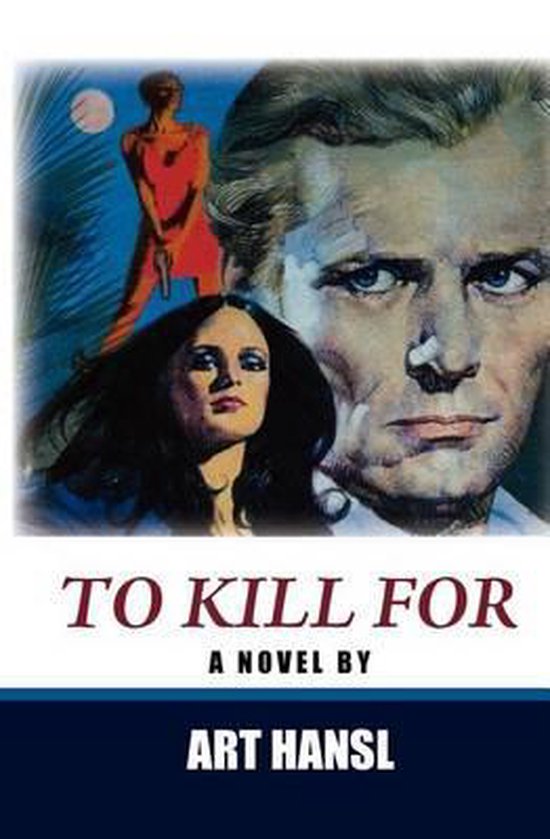 To Kill for