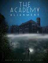 The Academy 1 - The Academy : Alignment