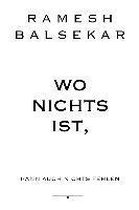Wo nichts ist, kann auch nichts fehlen