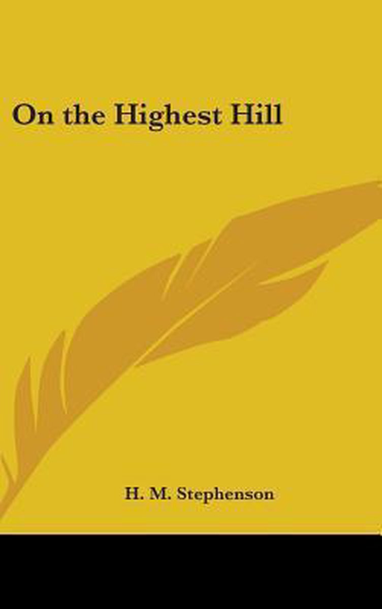 On The Highest Hill van Stephenson