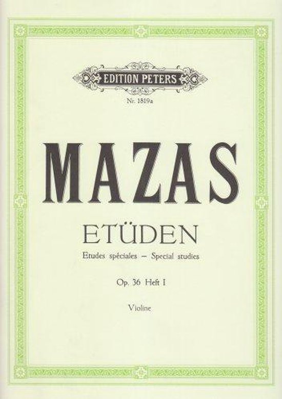 Feuille de musique "MAZAS ETUDES Op. 36 Heft I" pour violon, Edition Peters No. 1819a