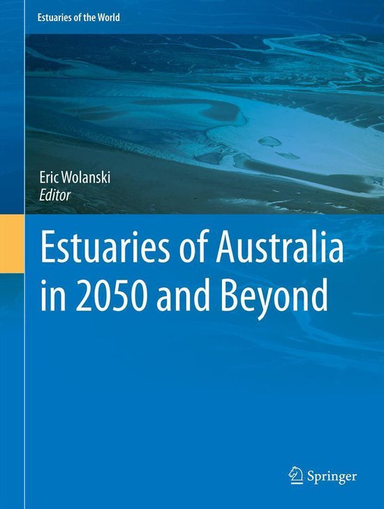 Estuaries of the World - Estuaries of Australia in 2050 and  ... - cover
