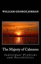 The Majesty of Calmness