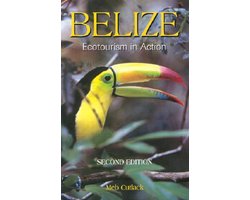 Belize - Ecotourism in Action