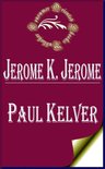 Jerome K. Jerome Books - Paul Kelver
