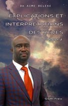 Explications Et Interpretations Des Reves