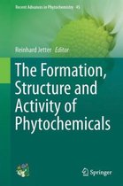 The Formation, Structure and Activity of Phytochemicals