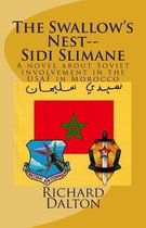 The Swallow's Nest--Sidi Slimane