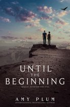 After the End 2 - Until the Beginning