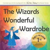 First Reader-The Wizards Wonderful Wardrobe