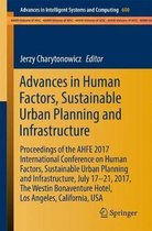 Advances in Human Factors, Sustainable Urban Planning and Infrastructure