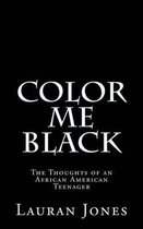 Color Me Black