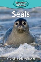 Elementary Explorers- Seals