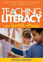 Teaching Literacy in Fourth Grade