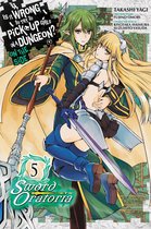 Is It Wrong to Try to Pick Up Girls in a Dungeon? On the Side: Sword Oratoria (manga) 5 - Is It Wrong to Try to Pick Up Girls in a Dungeon? On the Side: Sword Oratoria, Vol. 5 (manga)